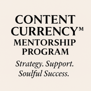 Content Currency Mentorship Program